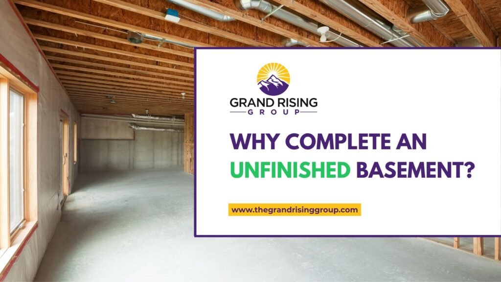 Why Complete an Unfinished Basement?